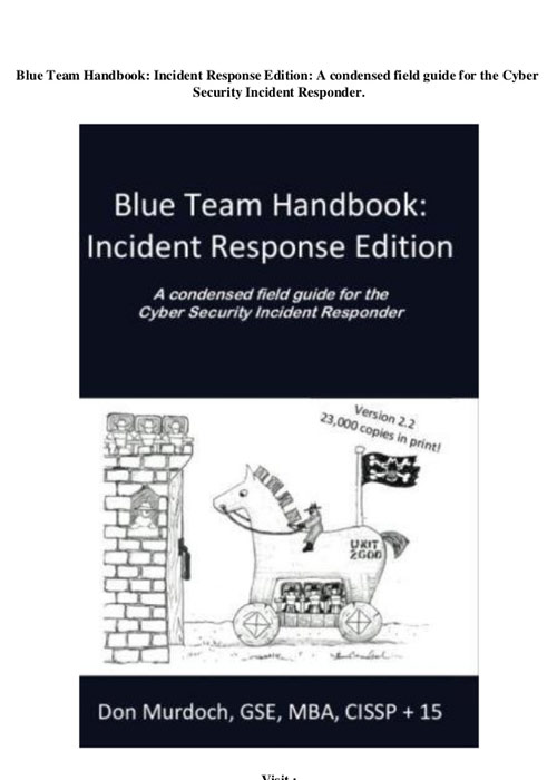 Blue Team Handbook: Incident Response Edition