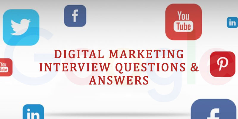 Digital Marketing interview questions and answers