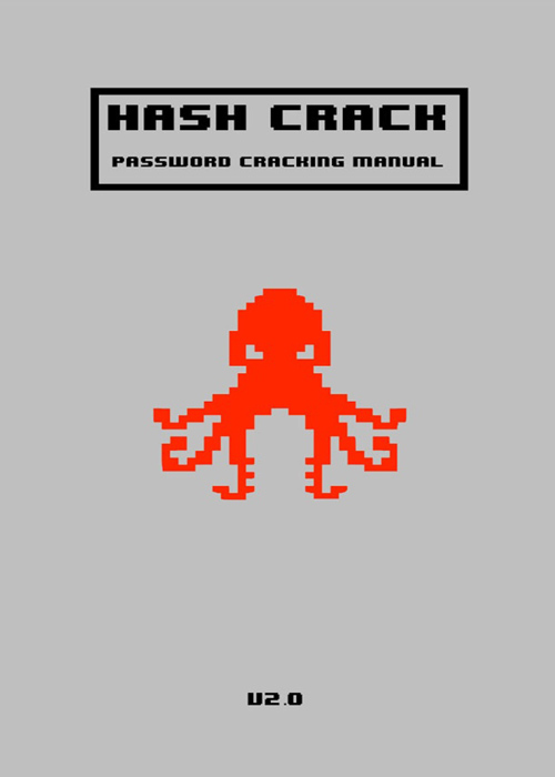 Hash Crack: Password Cracking Manual