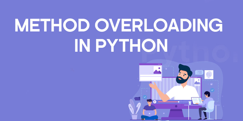 Method overloading - Python Tutorial