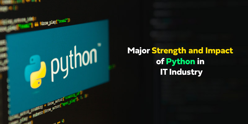 Major strength and Impact of Python in IT Industry