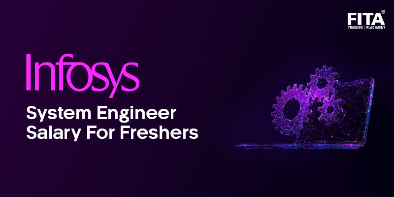 Infosys System Engineer Salary For Freshers