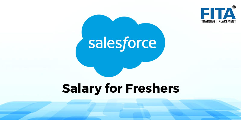 Salesforce Salary for Freshers