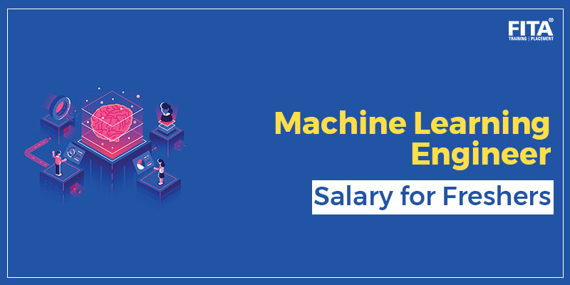 Machine Learning Engineer Salary for Freshers