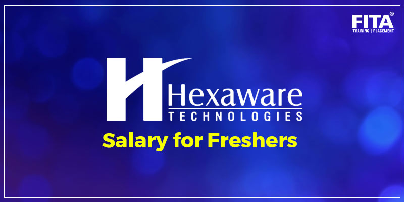 Hexaware Technologies Salary for Freshers