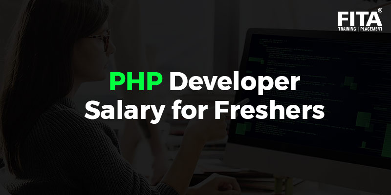 PHP Developer Salary For Freshers
