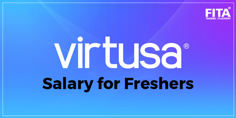 Virtusa Salary For Freshers