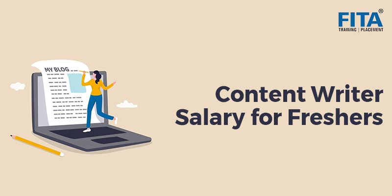 Content Writer Salary for Freshers