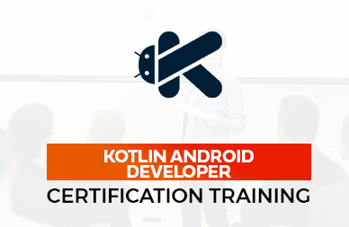Kotlin Android Developer Training in Bangalore