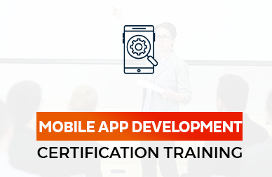 Mobile App Development Courses in Bangalore