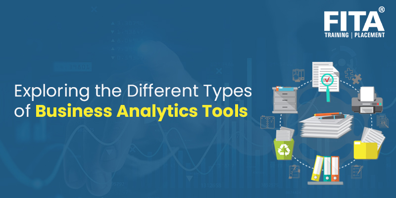 Exploring the Different Types of Business Analytics Tools
