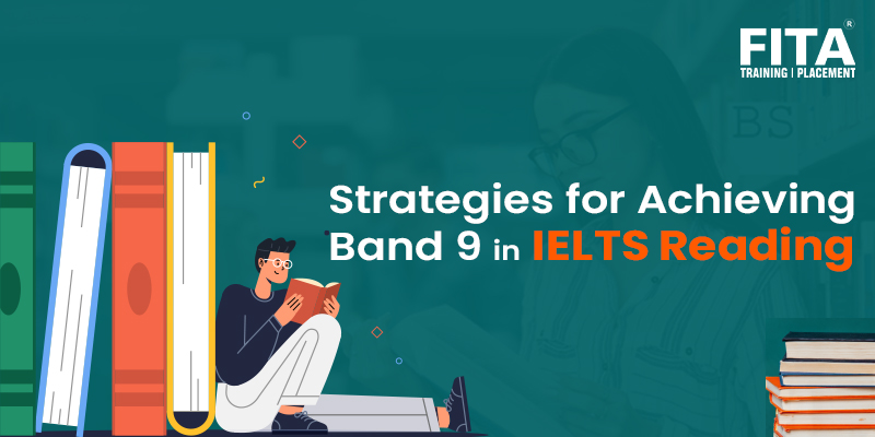 Proven Strategies for Achieving Band 9 in IELTS Reading